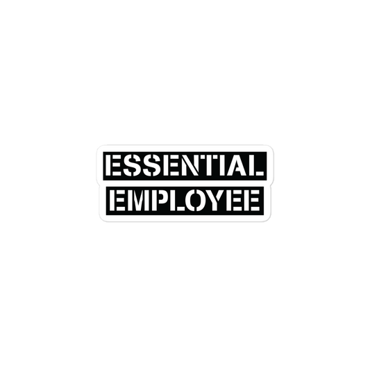 Essential Employee stickers
