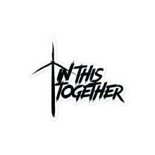 In This Together stickers