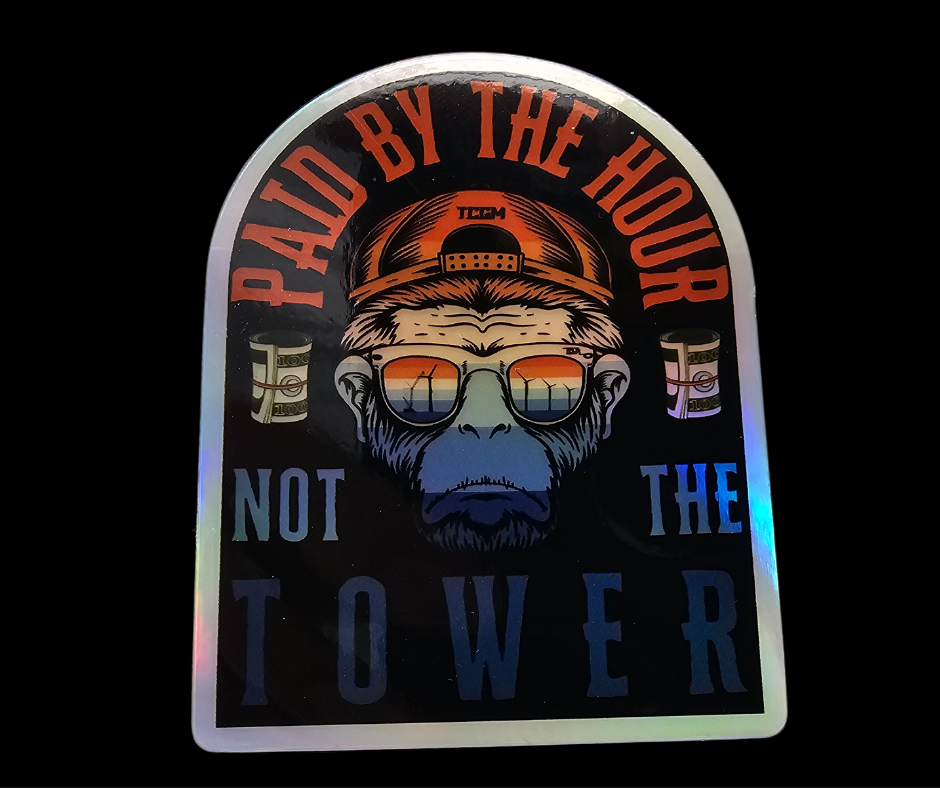 PAID BY THE HOUR NOT THE TOWER HALO GRAPHIC STICKER